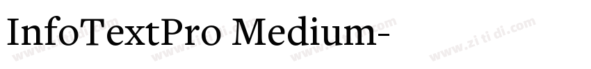 InfoTextPro Medium字体转换